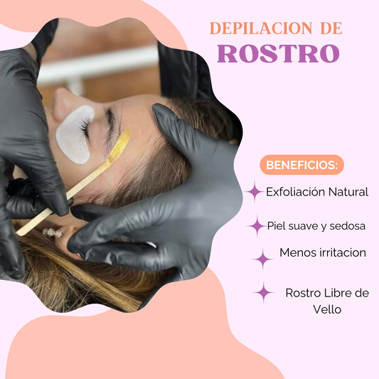 DEPILACIÓN DE ROSTRO COMPLETO CON CERA ORGANICA